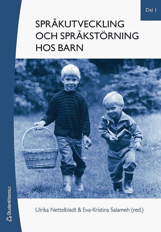 Språkutveckling och språkstörning hos barn. Del 1, Fonologi, grammatik, lexikon