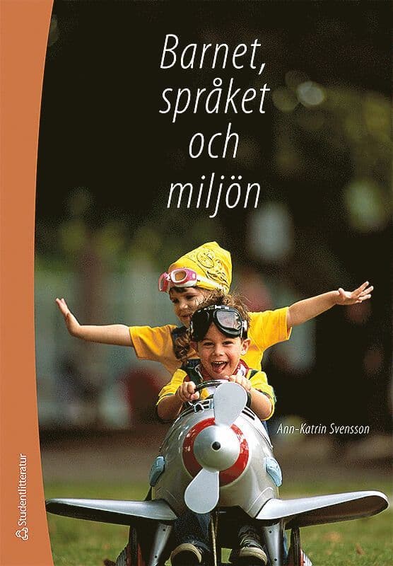 Barnet, språket och miljön : från ord till mening