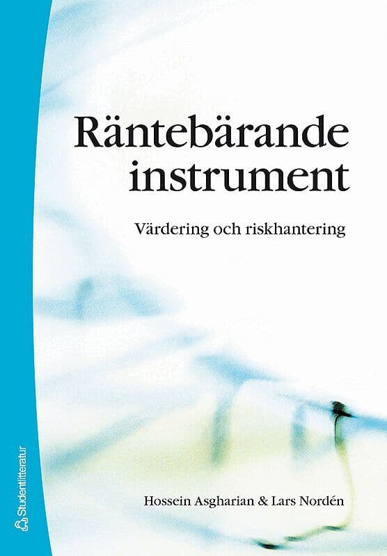 Räntebärande instrument : värdering och riskhantering
