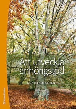 Att utveckla anhörigstöd