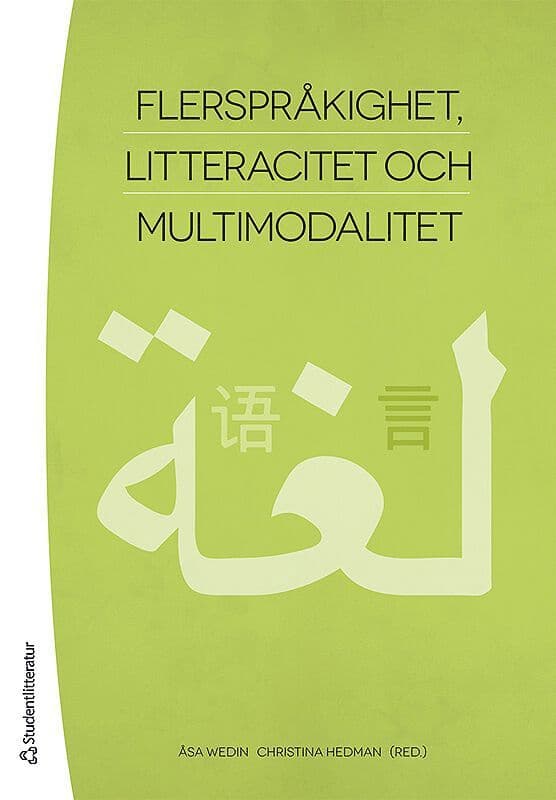 Flerspråkighet, litteracitet och multimodalitet