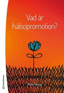 Vad är hälsopromotion?