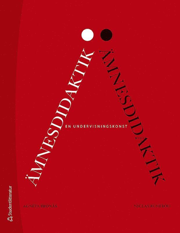 Ämnesdidaktik - en undervisningskonst