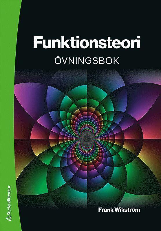 Funktionsteori - övningsbok