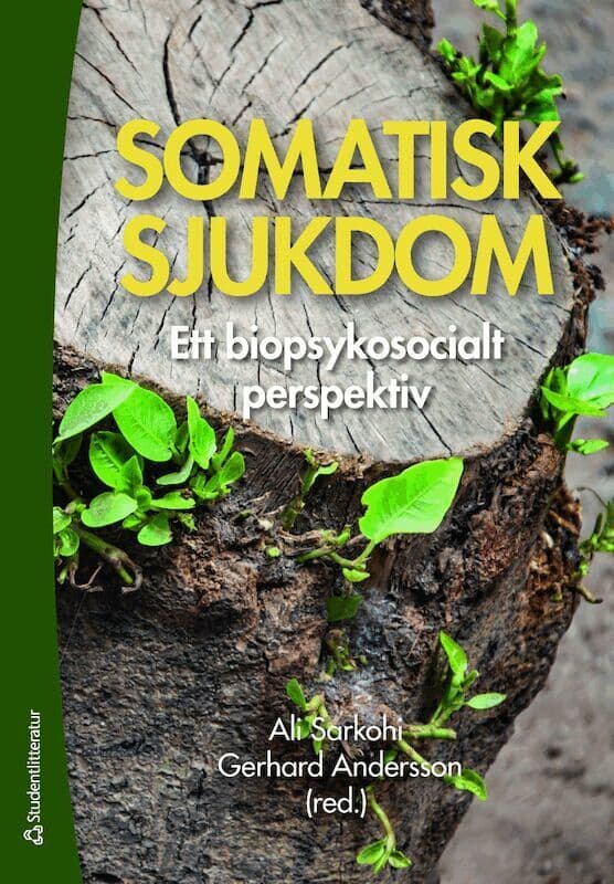 Somatisk sjukdom : ett biopsykosocialt perspektiv