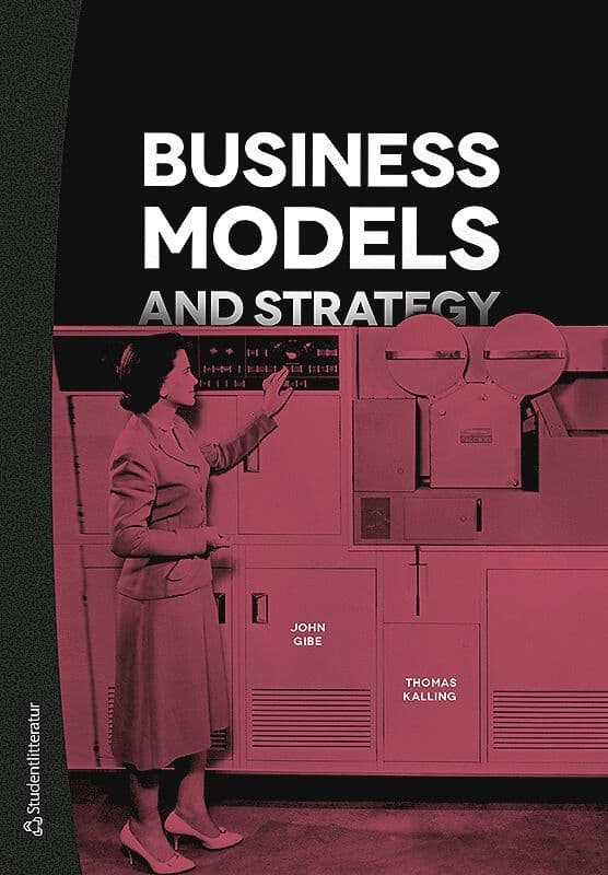 Business Models and Strategy