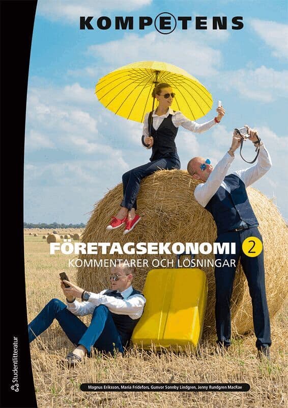 Kompetens Företagsekonomi 2 Kommentarer och lösningar