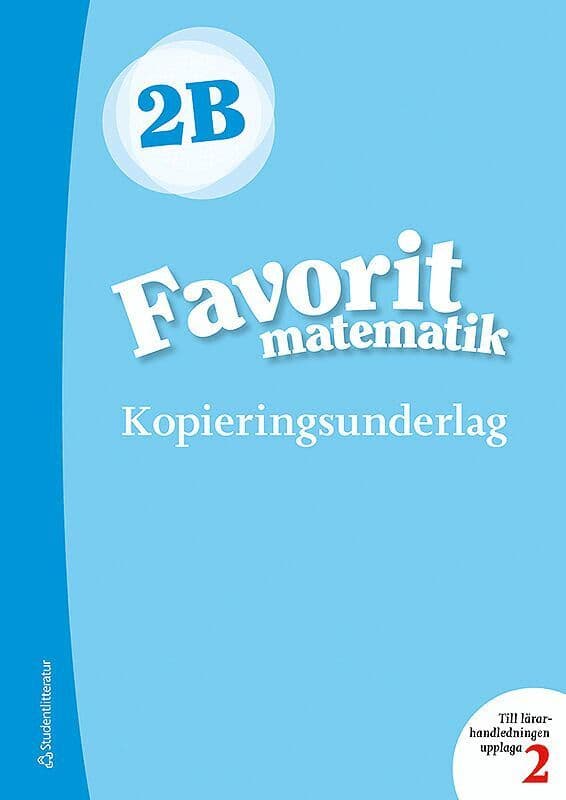 Favorit matematik 2B Kopieringsunderlag