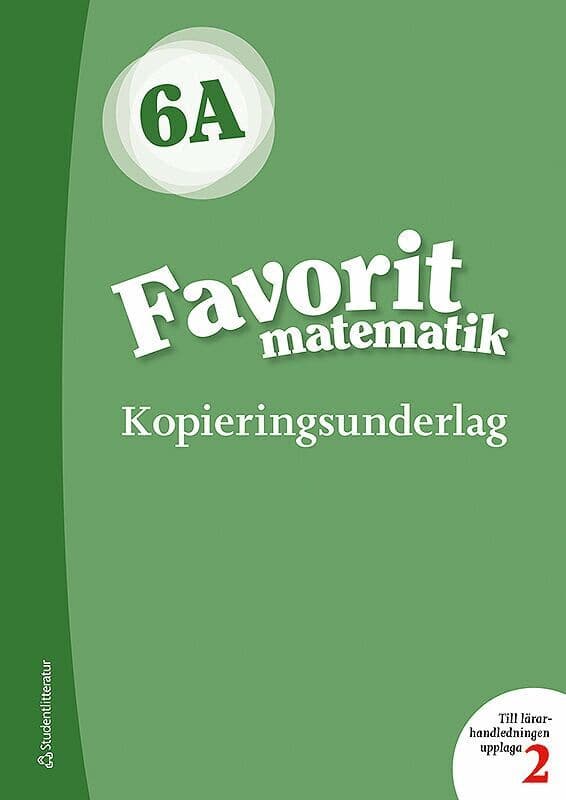 Favorit matematik 6A Kopieringsunderlag