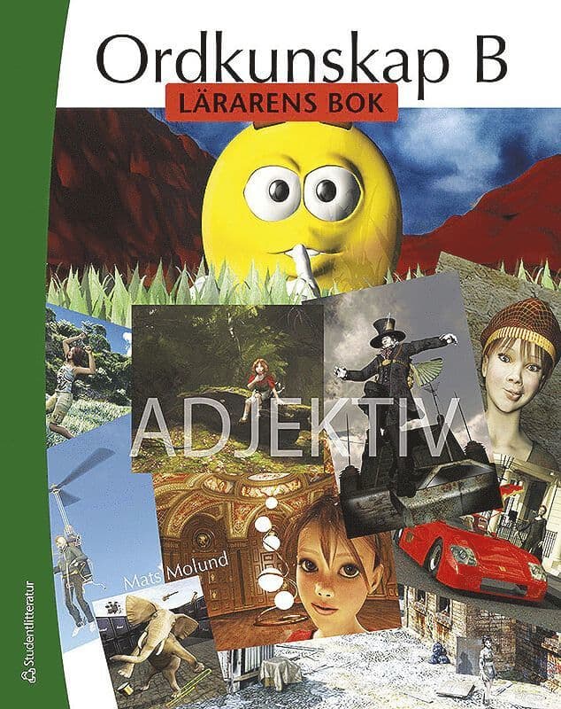 Ordkunskap B Adjektiv Lärarens bok