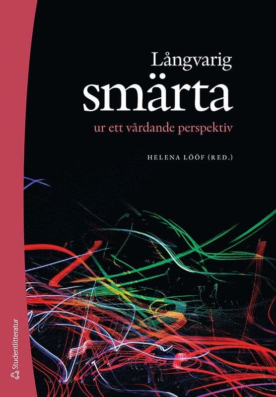 Långvarig smärta ur ett vårdande perspektiv