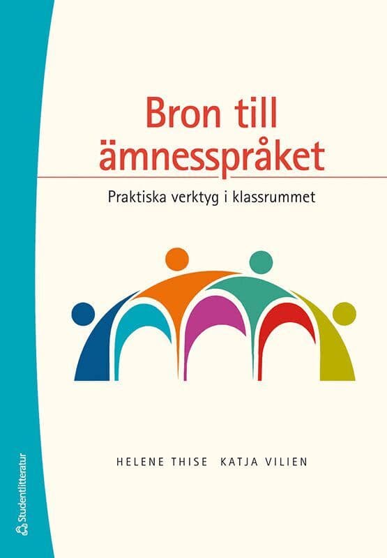 Bron till ämnesspråket - Praktiska verktyg i klassrummet