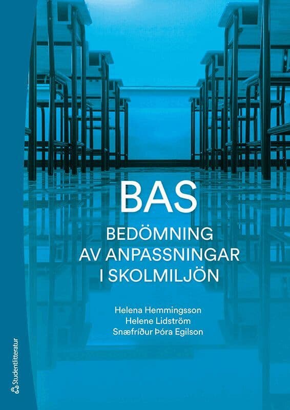 BAS Bedömning av anpassningar i skolmiljön