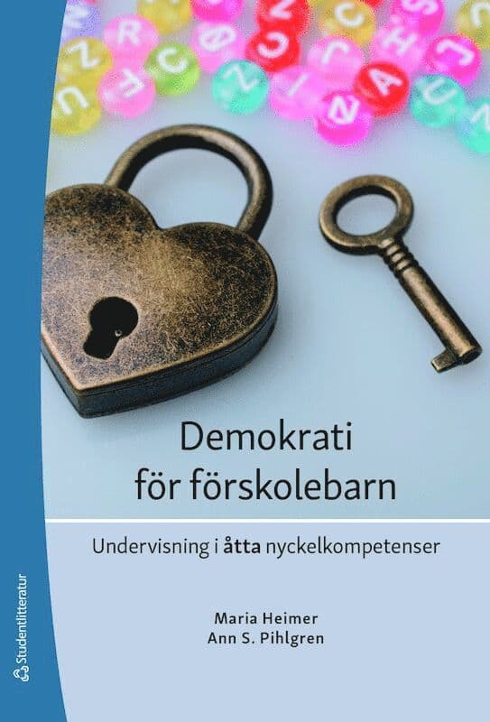 Demokrati för förskolebarn : undervisning i åtta nyckelkompetenser