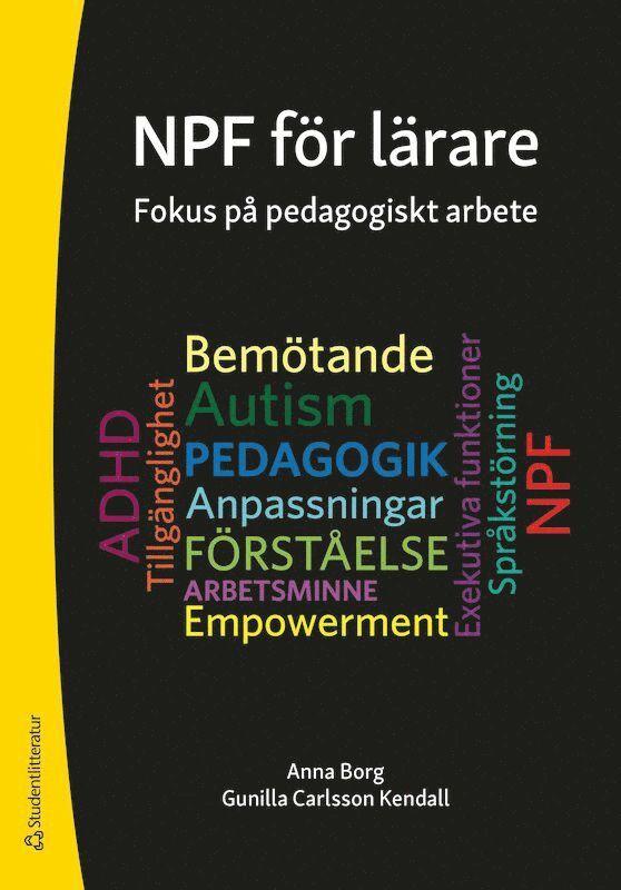 NPF för lärare : fokus på pedagogiskt arbete