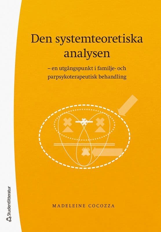 Den systemteoretiska analysen : en utgångspunkt i familje- och parpsykoterapeutisk behandling