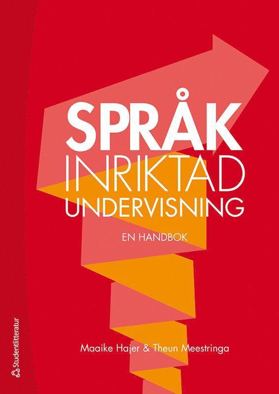Språkinriktad undervisning - - en handbok