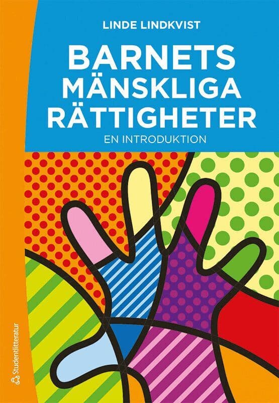 Omslag till boken Barnets mänskliga rättigheter : en introduktion av Linde Lindkvist