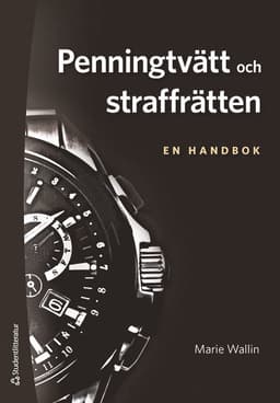 Penningtvätt och straffrätten - en handbok