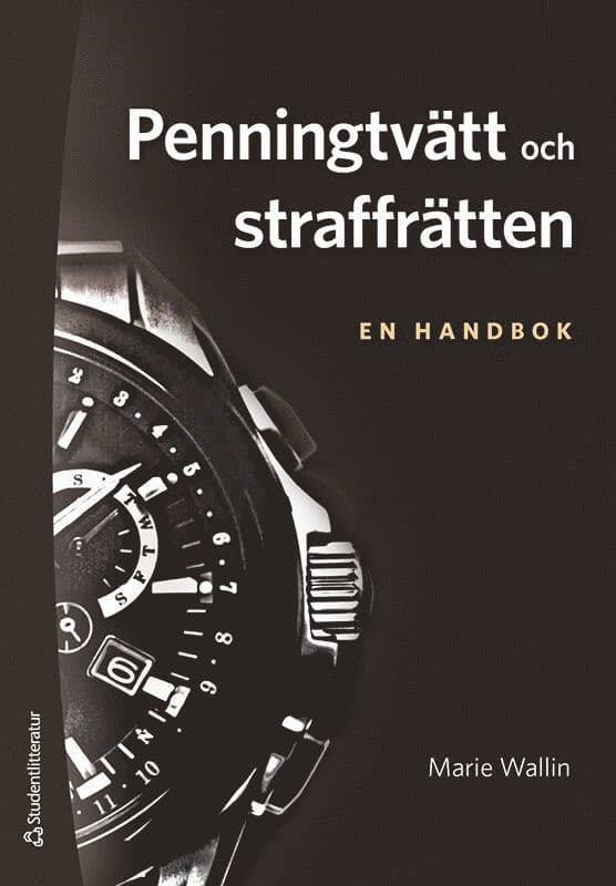 Penningtvätt och straffrätten - en handbok