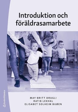 Introduktion och föräldrasamarbete