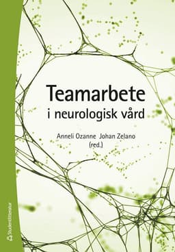 Teamarbete i neurologisk vård