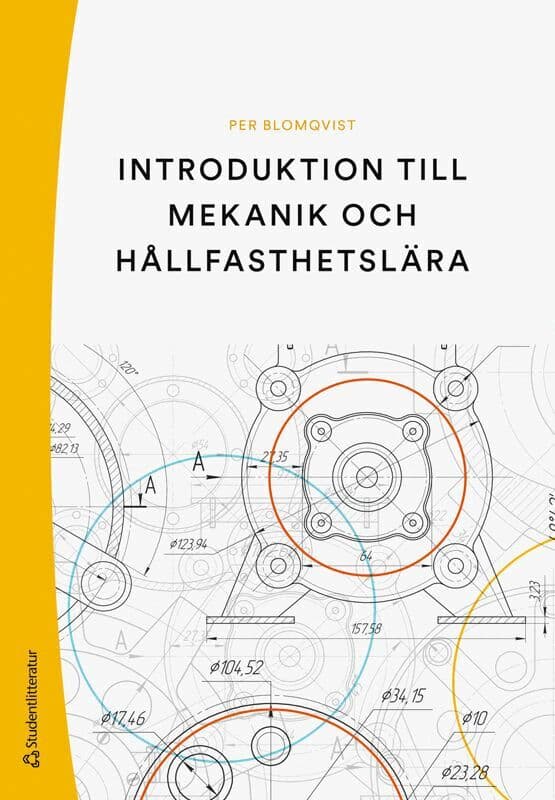 Introduktion till mekanik och hållfasthetslära