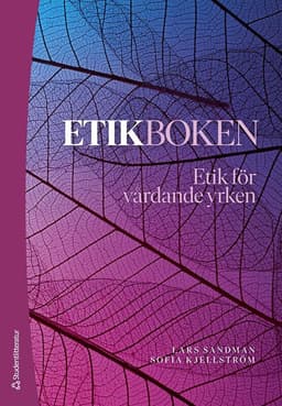 Etikboken : etik för vårdande yrken