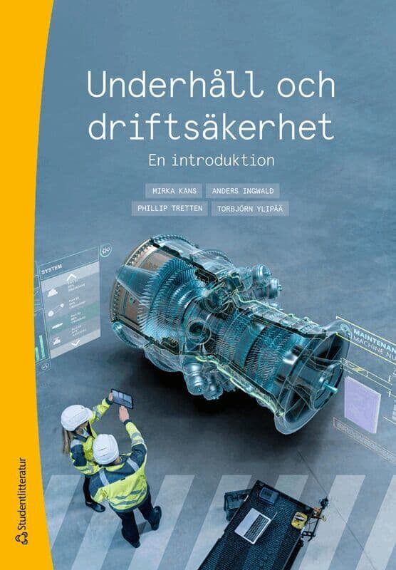 Underhåll och driftsäkerhet : en introduktion
