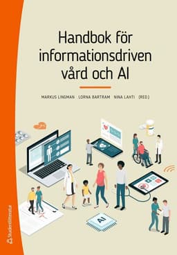 Handbok för informationsdriven vård och AI