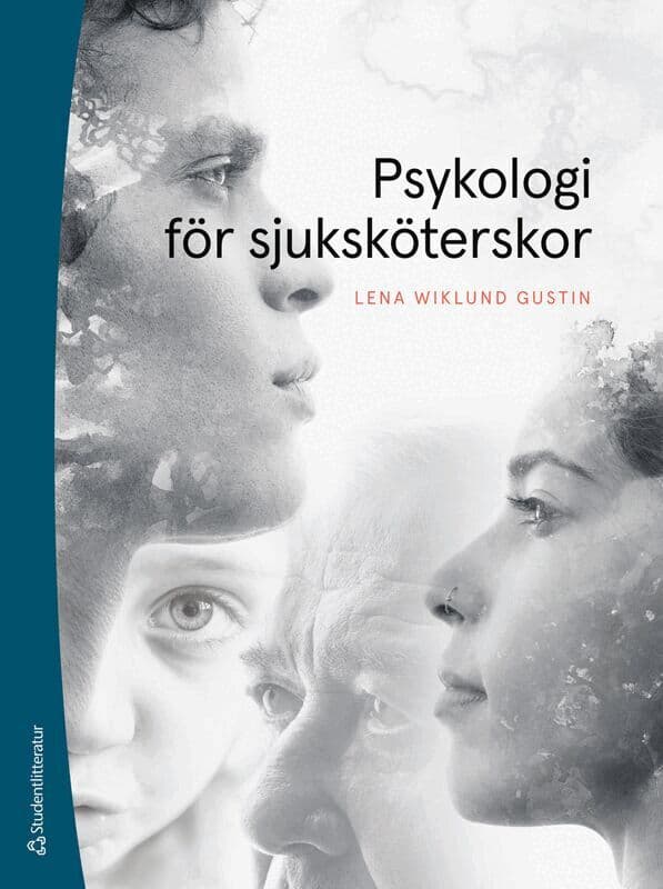 Omslag till boken Psykologi för sjuksköterskor av Lena Wiklund Gustin