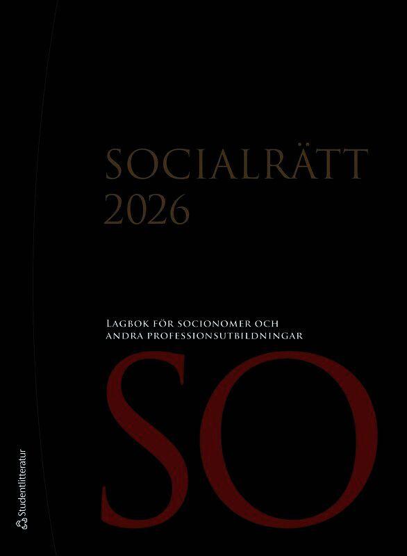 Socialrätt 2026 - Lagbok för socionomer och andra professionsutbildningar