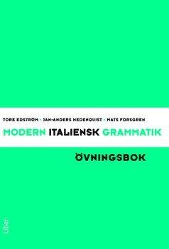 Modern italiensk grammatik Övningsbok med Facit
