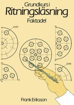 Grundkurs i ritningsläsning Faktabok