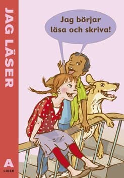 Jag läser A Jag börjar läsa och skriva