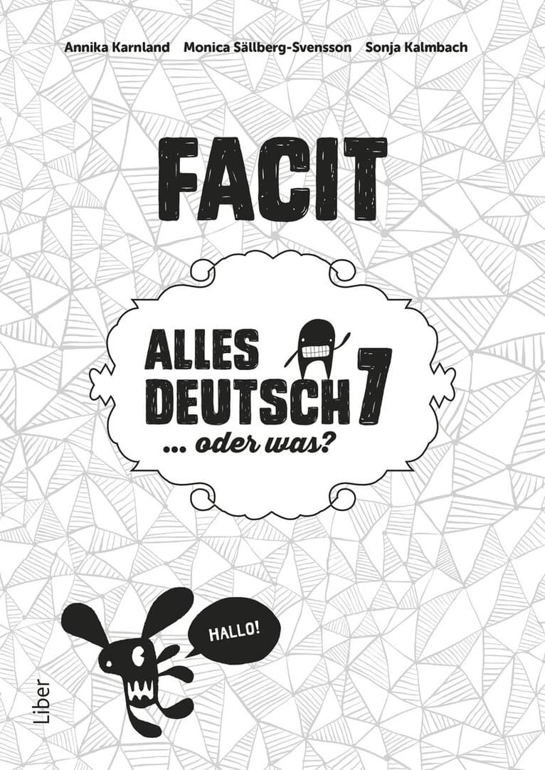 Alles Deutsch 7 Facit - Tyska för grundskolan