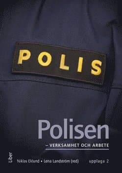 Polisen - verksamhet och arbete