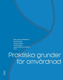 Praktiska grunder för omvårdnad