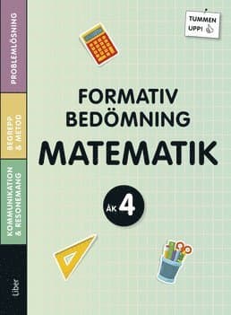 Tummen upp! Matematik Formativ bedömning åk 4