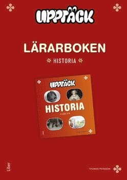 Upptäck Historia Lärarhandledning