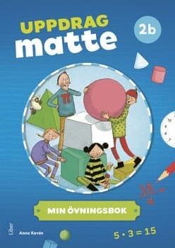 Uppdrag Matte 2B Övningsbok
