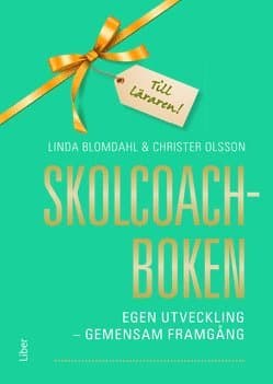 Skolcoachboken : egen utveckling - gemensam framgång
