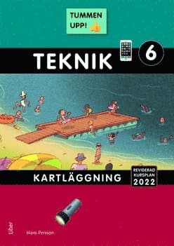 Tummen upp! Teknik kartläggning åk 6