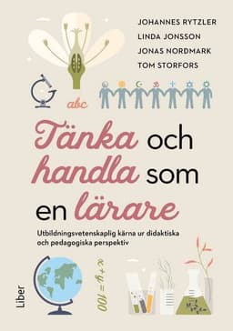 Tänka och handla som en lärare