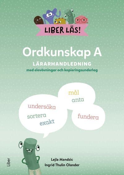 Liber Läs Ordkunskap A Lärarhandledning med elevmaterial