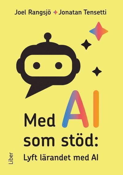 Med AI som stöd : lyft lärandet med AI