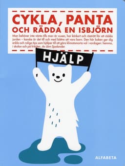 Cykla, panta och rädda en isbjörn