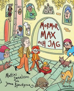 Mormor, Max och jag