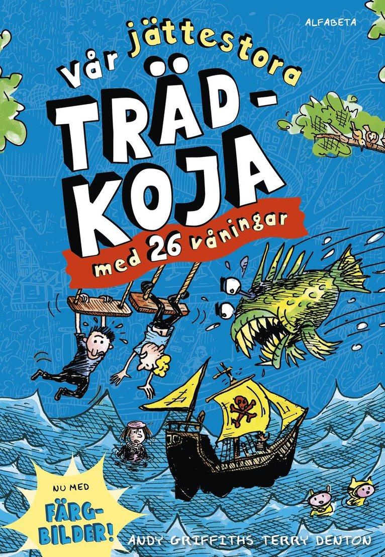Vår jättestora trädkoja med 26 våningar : i färg
