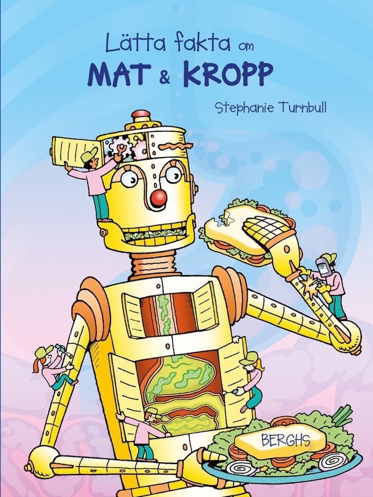 Lätta fakta om mat & kropp